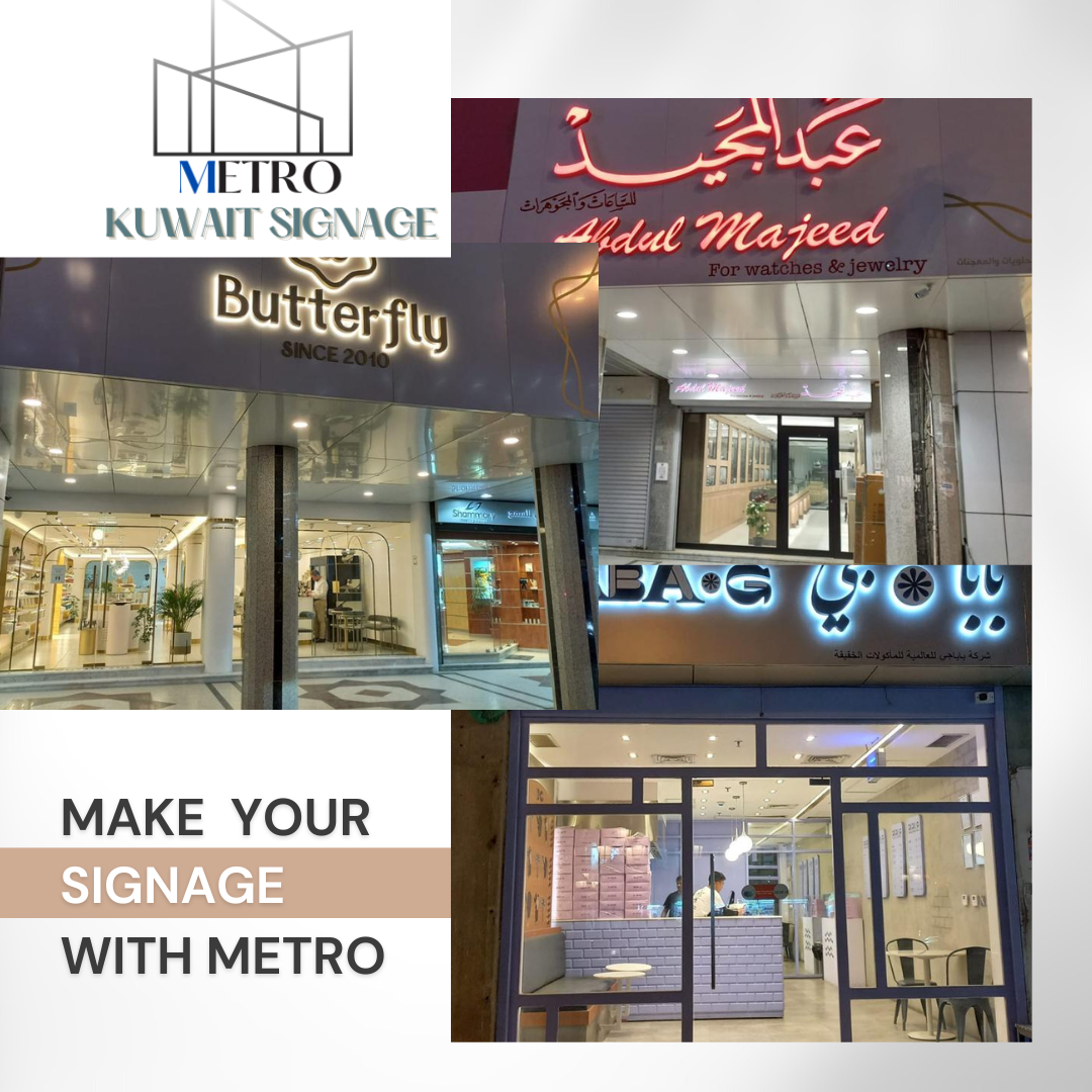 Metro Kuwait Signage & Event Supporting Company